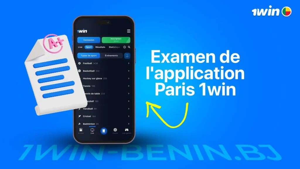 Examen de l'application Paris 1win Bénin APK