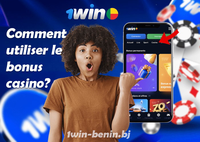 1win Bénin : comment utiliser le bonus casino