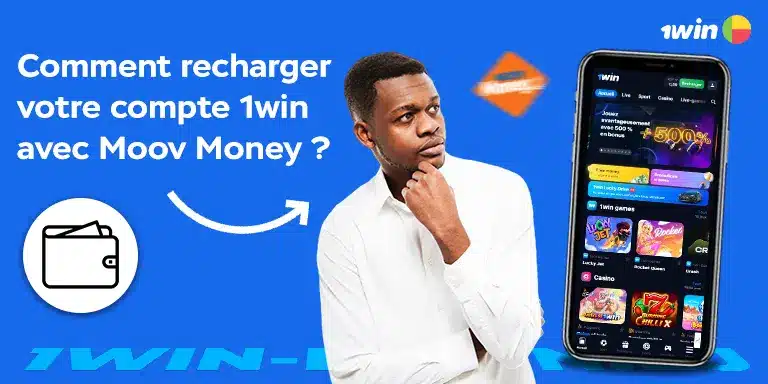 Comment recharger votre compte 1win avec Moov Money